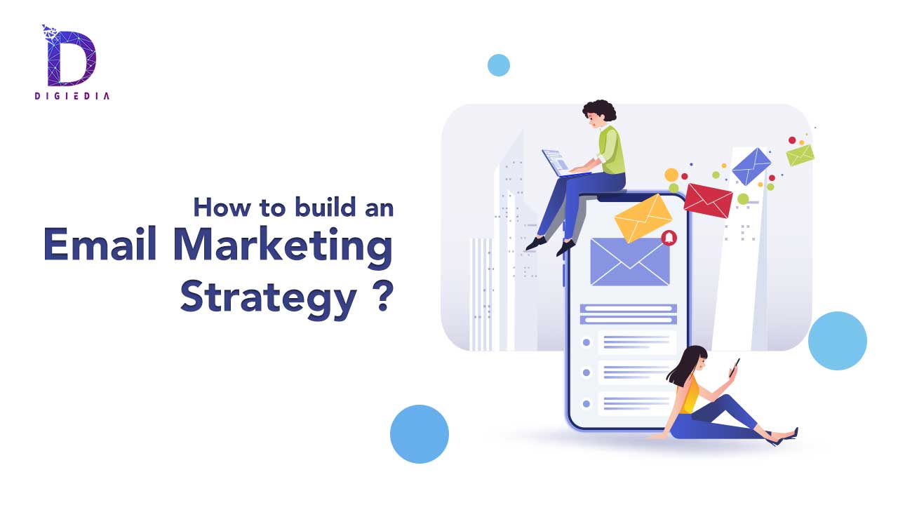 build an Email marketing Strategy
