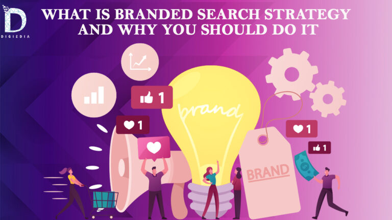What is Branded Search Strategy and Why You Should Do It
