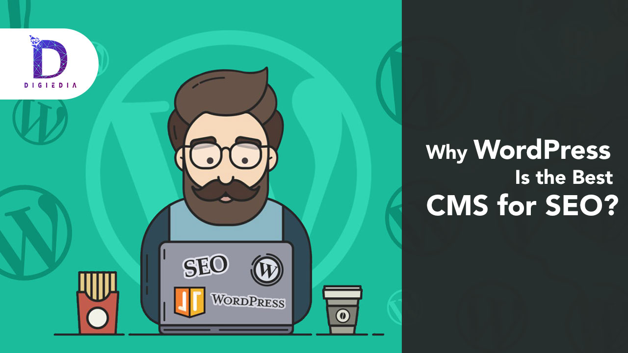 Why-WordPress-Is-the-Best-CMS-for-SEO