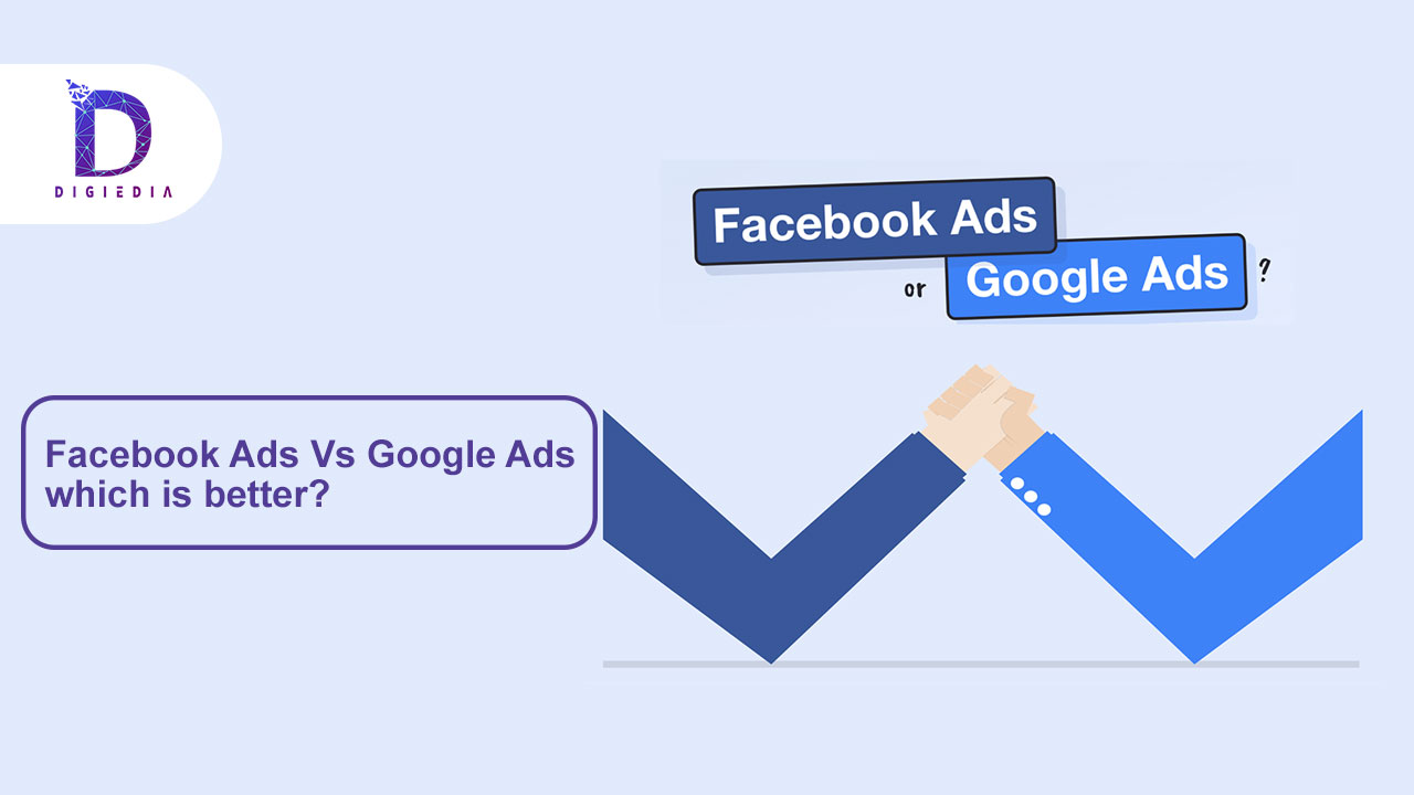 Facebook Ads Vs Google Ads