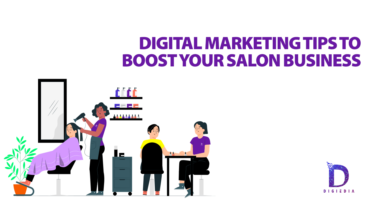 Digital Marketing Tips for salon business