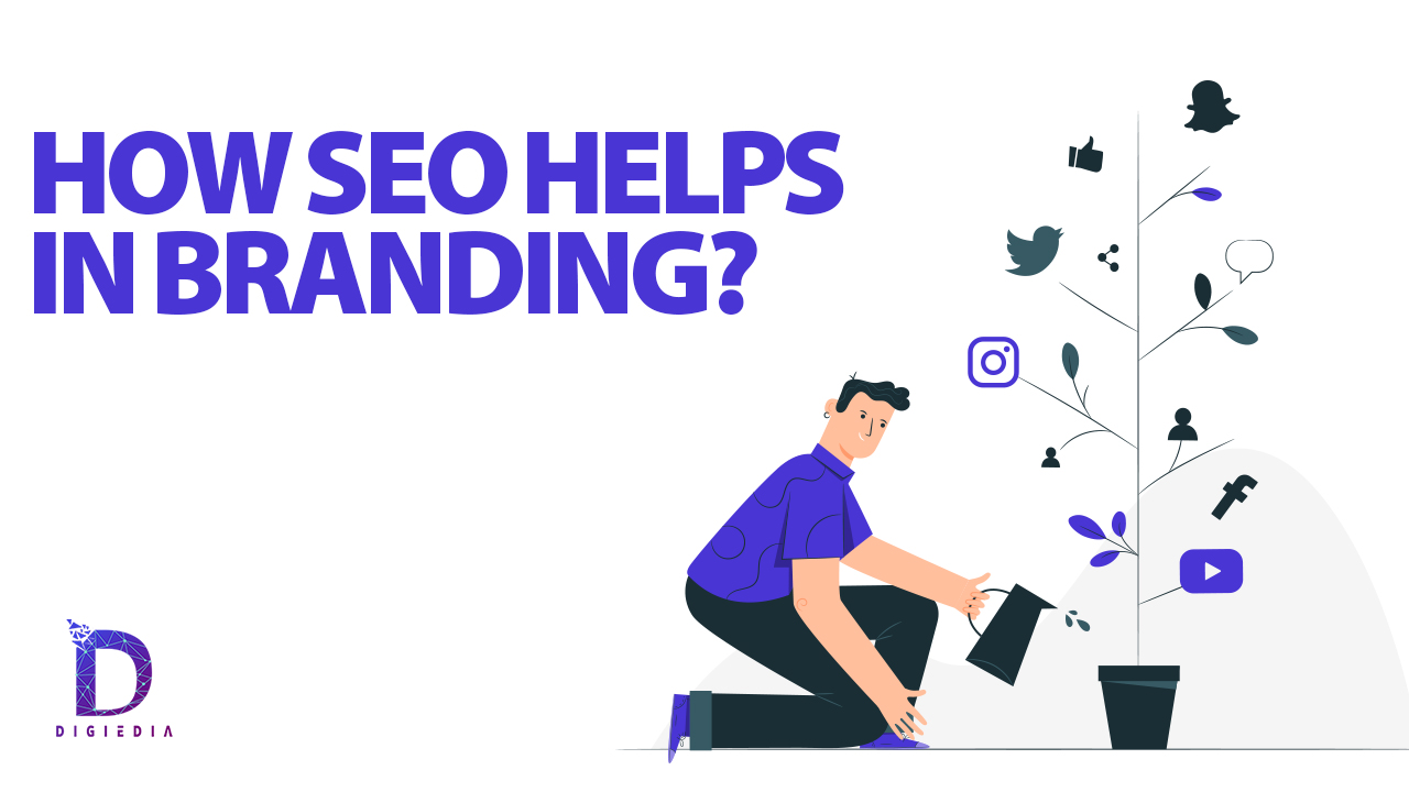 How SEO helps in Branding