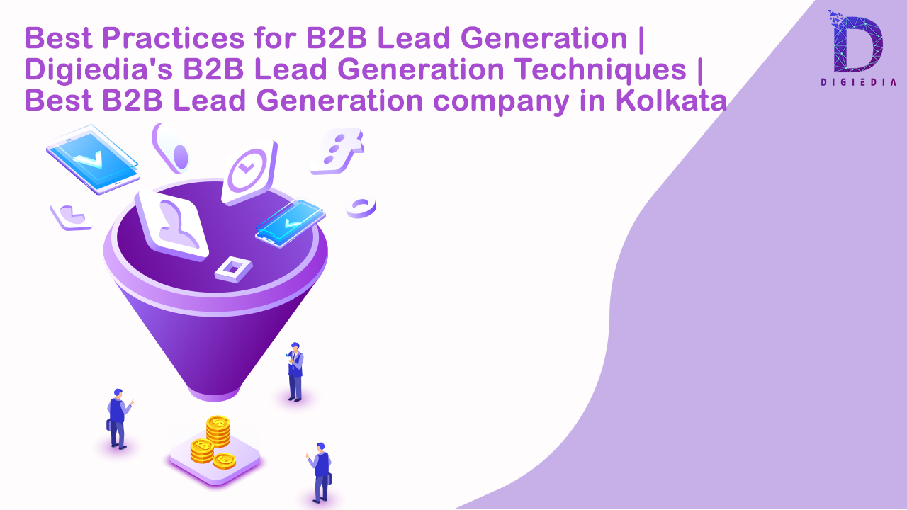 Best practices for B2B lead generation