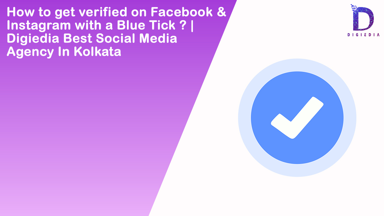 How to get verified on Facebook & Instagram with a blue tick
