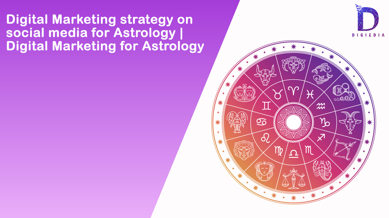 Digital Marketing for Astrology