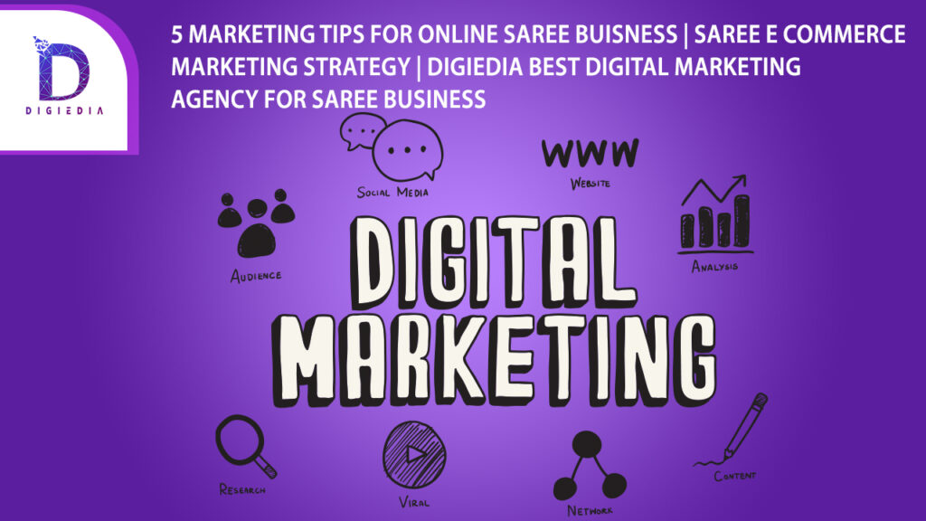Digital Marketing agency for Saree business – Digiedia